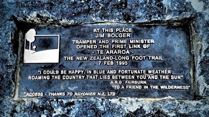 A plaque commemorates the humble beginnings of the Te Araroa